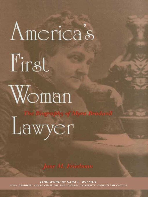 Title details for America's First Woman Lawyer by Jane M. Friedman - Available